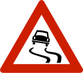 Slippery road Road is known to be especially slippery under special conditions, like rainfall.