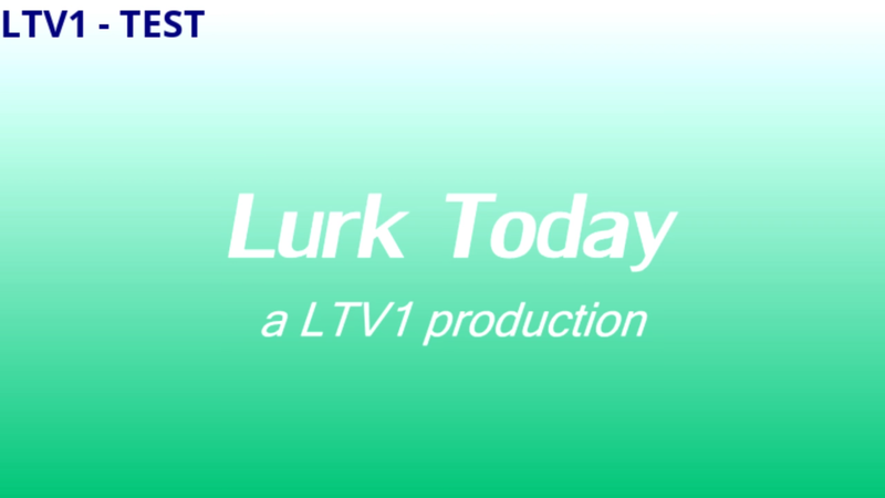File:Lurk Today Title Card 4.png